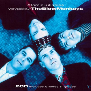 It Doesn't Have To Be This Way Blow Monkeys