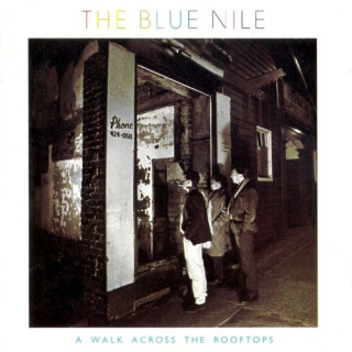Tinseltown in the Rain Blue Nile