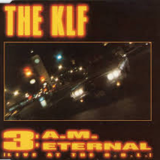 3 AM Eternal KLF